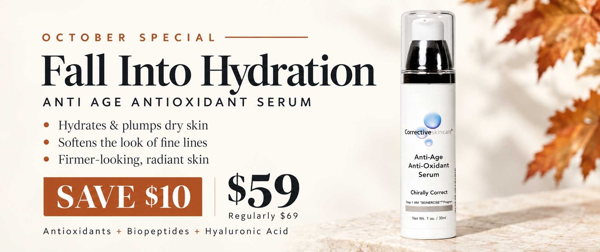 Fall Into Hydration - Anti Age Antioxidant Serum On Sale!